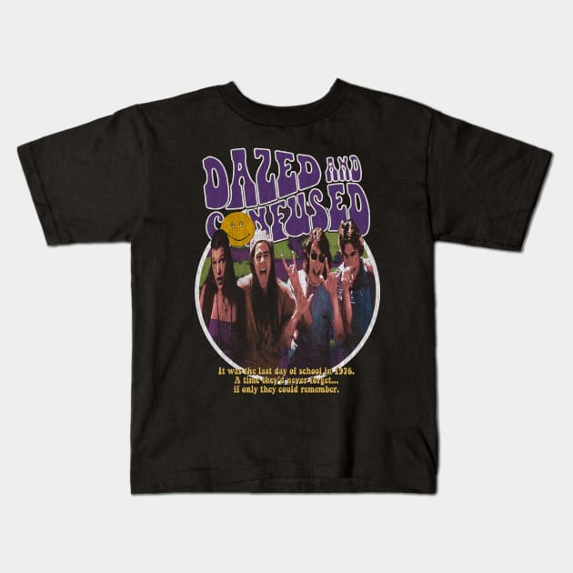 Dazed and Confused, Stoned movie, cult classic Kids T-Shirt by StayTruePonyboy